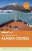 Go to record Fodor's the complete guide to Alaska cruises.
