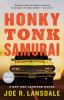 Go to record Honky tonk samurai