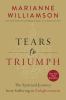 Go to record Tears to triumph : the spiritual journey from suffering to...