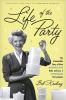 Go to record Life of the party : the remarkable story of how Brownie Wi...