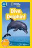 Go to record Dive, dolphin!