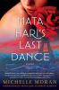 Go to record Mata Hari's last dance : a novel