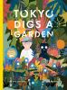 Go to record Tokyo digs a garden