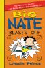 Go to record Big Nate blasts off