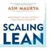 Go to record Scaling lean : mastering the key metrics for startup growth