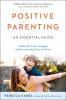 Go to record Positive parenting : an essential guide