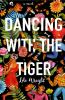 Go to record Dancing with the tiger