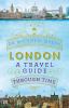 Go to record London : a travel guide through time