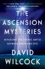 Go to record The ascension mysteries : revealing the cosmic battle betw...