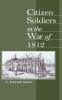Go to record Citizen soldiers in the war of 1812