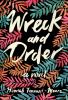Go to record Wreck and order : a novel