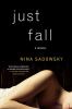 Go to record Just fall : a novel