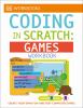 Go to record Coding in scratch. Games workbook