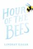 Go to record Hour of the bees