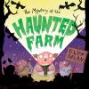 Go to record The mystery of the haunted farm