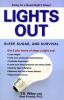 Go to record Lights out : sleep, sugar, and survival