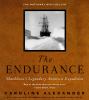Go to record The Endurance : Shackleton's legendary Antarctic expedition