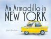 Go to record An armadillo in New York