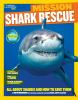 Go to record Shark rescue : all about sharks and how to save them