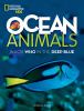 Go to record Ocean animals : who's who in the deep blue