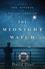 Go to record The midnight watch : a novel of the Titanic and the Califo...