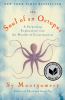 Go to record The soul of an octopus : a surprising exploration into the...
