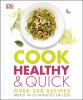 Go to record Cook healthy & quick.