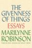 Go to record The givenness of things : essays