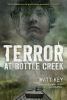 Go to record Terror at Bottle Creek