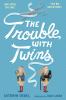 Go to record The trouble with twins
