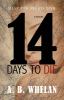 Go to record 14 days to die : a novel