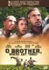 Go to record O brother, where art thou?