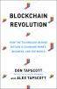 Go to record Blockchain revolution : how the technology behind bitcoin ...