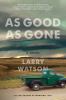 Go to record As good as gone : a novel