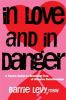 Go to record In love and in danger : a teen's guide to breaking free of...
