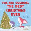Go to record Fox and Squirrel : the best Christmas ever