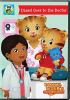 Go to record Daniel Tiger's neighborhood. Daniel goes to the doctor