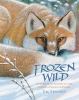 Go to record Frozen wild : how animals survive in the coldest places on...
