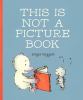 Go to record This is not a picture book!