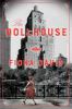 Go to record The dollhouse : a novel