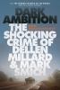 Go to record Dark ambition : the shocking crime of Dellen Millard & Mar...