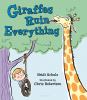 Go to record Giraffes ruin everything