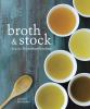Go to record Broth & stock from the Nourished kitchen : wholesome maste...