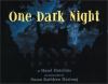 Go to record One dark night