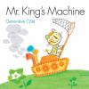 Go to record Mr. King's machine