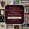 Go to record The unofficial guide to crafting the world of Harry Potter...