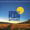 Go to record 40 years of Stony Plain.